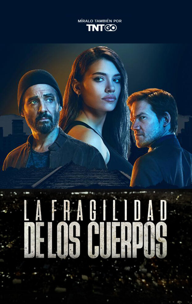 Постер для сериала Хрупкость тел