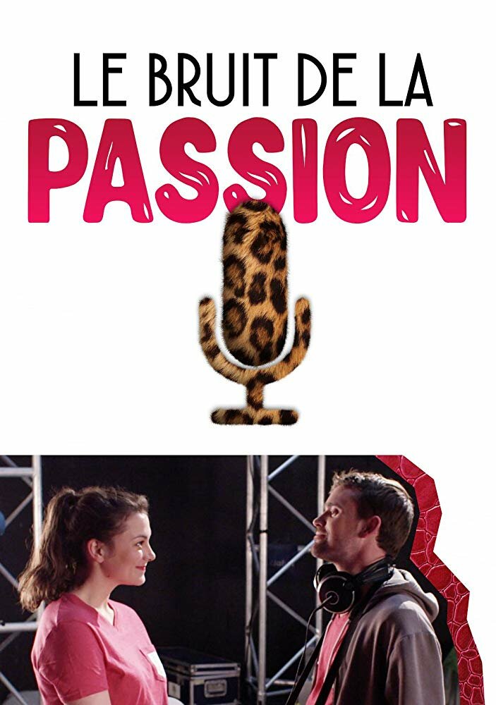 Постер из фильма Le Bruit de la Passion
