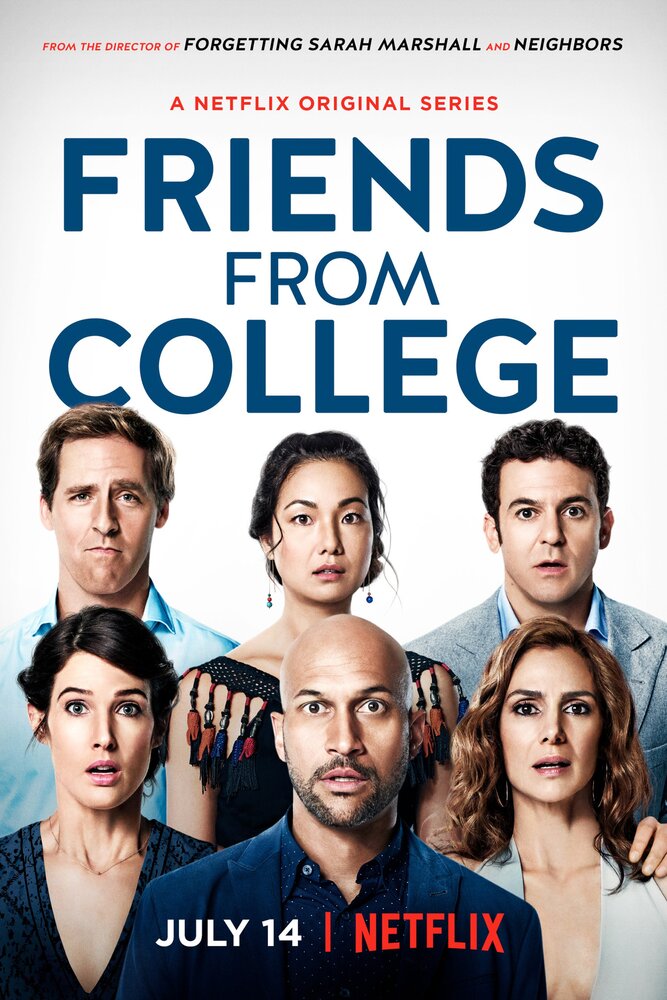 Постер для сериала Друзья с колледжа